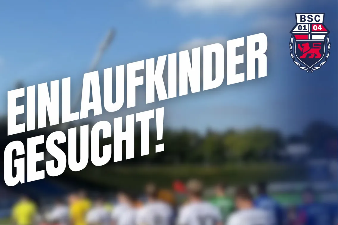 Foto zum Newsartikel Einlaufkinder/Mannschaften gesucht!