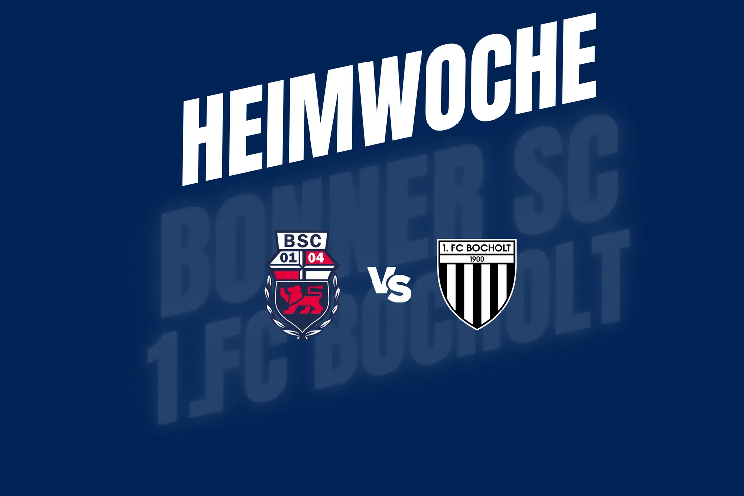 Heimwoche gegen 1. FC Bocholt