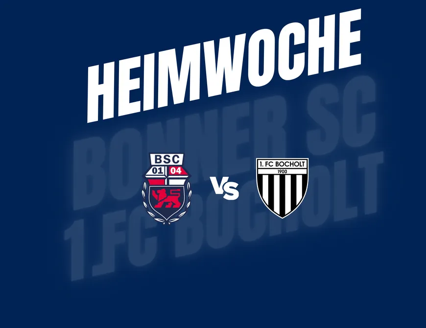 Heimwoche gegen 1. FC Bocholt