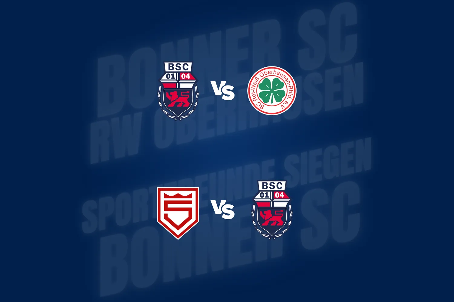 Härtetest gegen RWO und die Sportfreunde Siegen