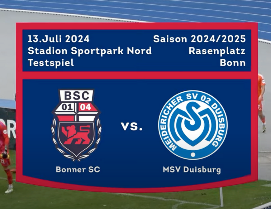 2024-07-13---Testspiel--Bonner SC vs. MSV Duisburg--1-1---Kompakt