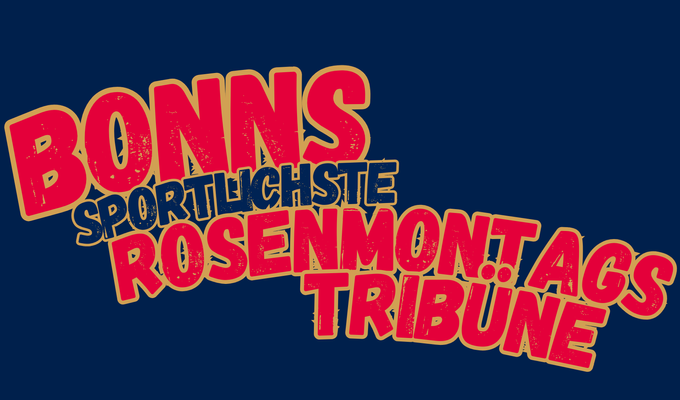 Bonns sportlichste Rosenmontagstribüne!